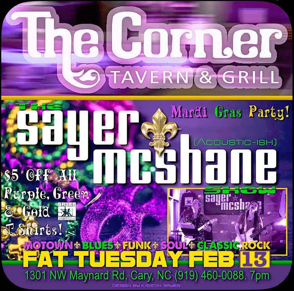 Sayer McShane at Corner Tavern Mardi Gras Party! - Cary, NC