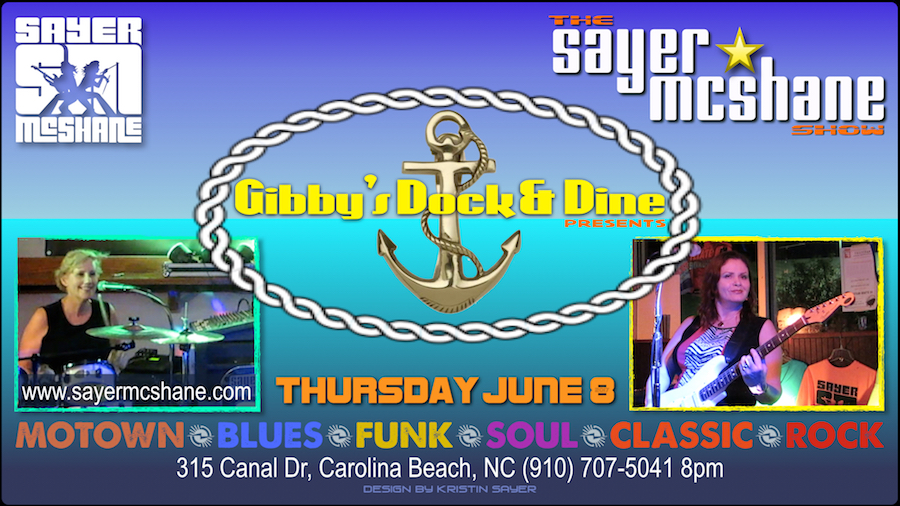 Sayer McShane at Gibby's Dock & Dine - Carolina Beach, NC