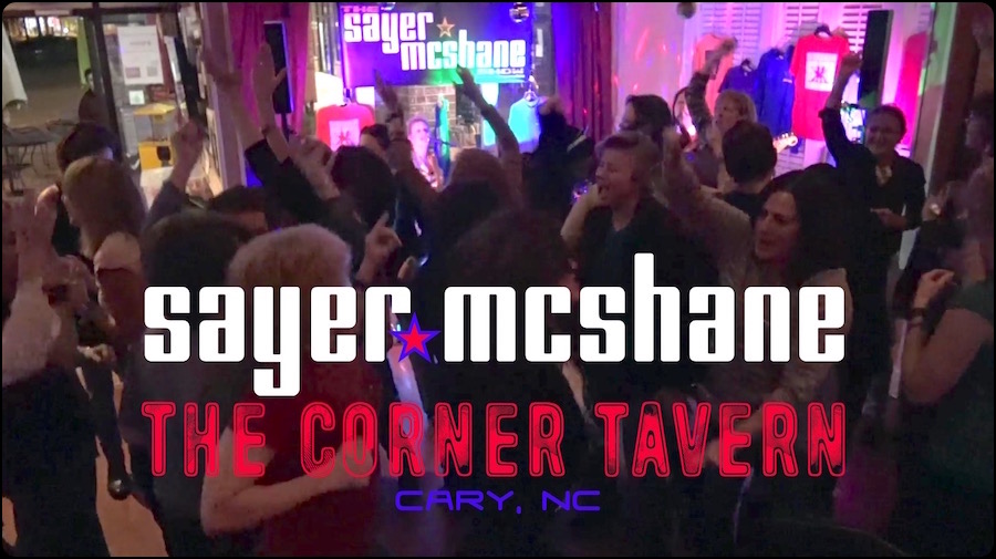 Sayer McShane at Corner Tavern - Cary, NC