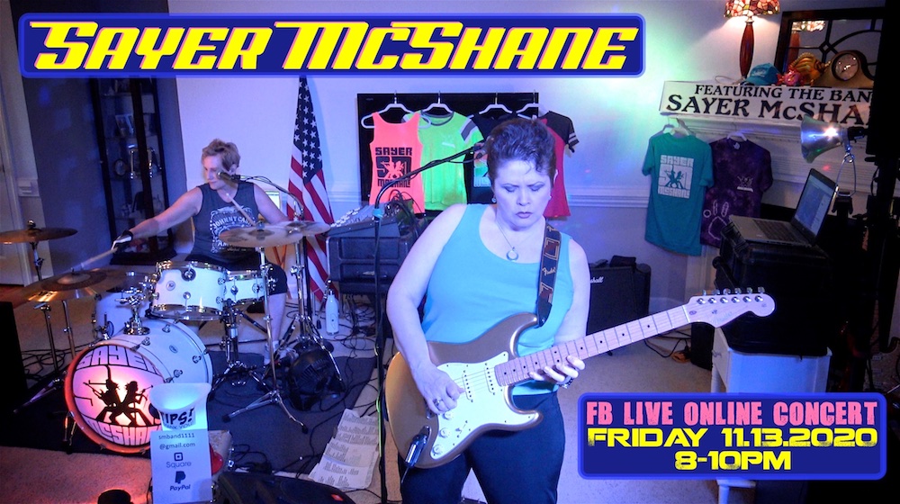 SAYER McSHANE LIVE FB Online Concert Saturday, 11.13.2020 at 8-10pm EST
