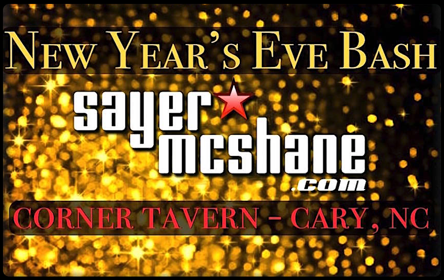 Sayer McShane NYE at Corner Tavern - Cary, NC