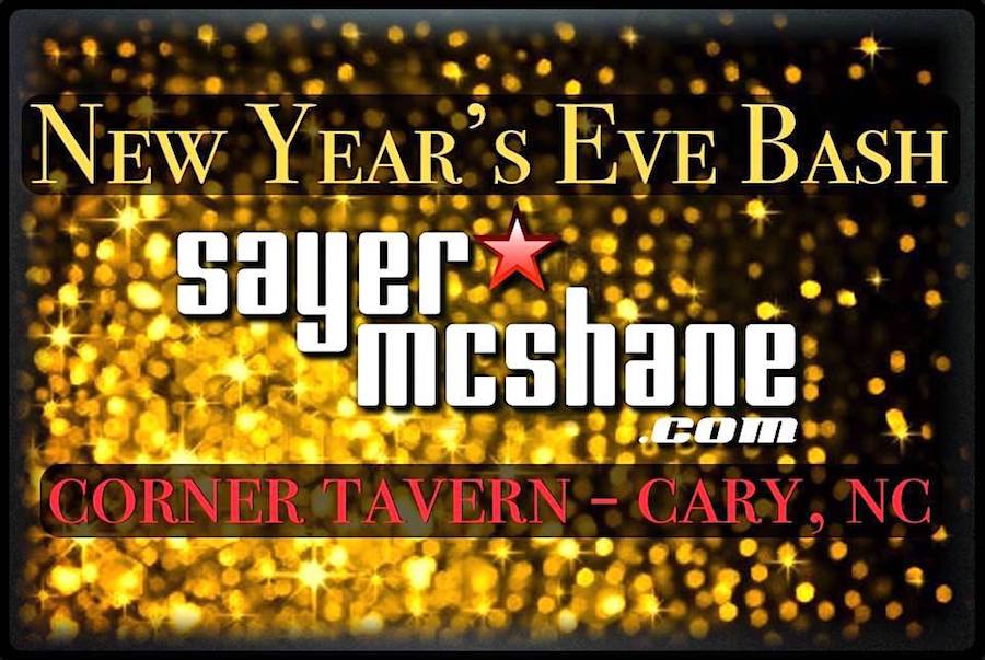 Sayer McShane at Corner Tavern New Year's Ever Bash - Cary, NC