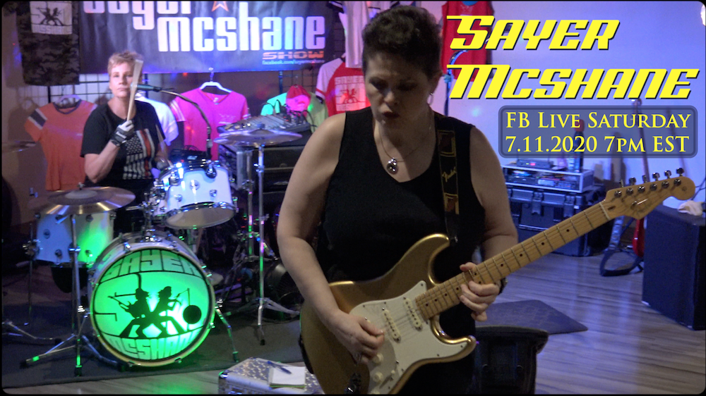 SAYER McSHANE LIVE FB Online Concert Saturday, 7.11.2020