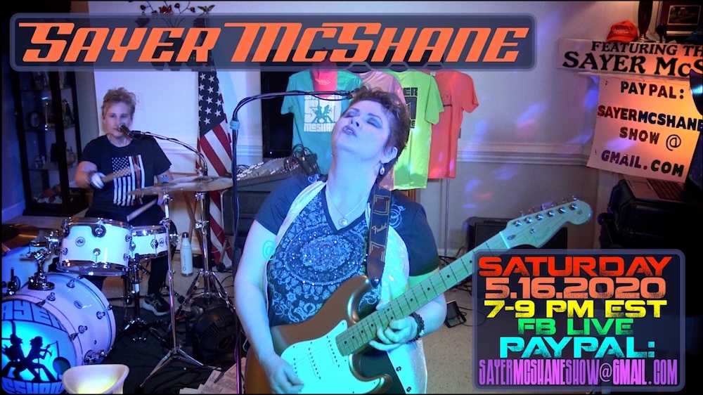 SAYER McSHANE LIVE FB Online Concert Saturday 5.16.2020