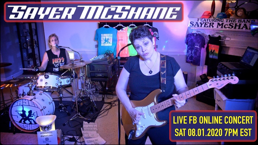 SAYER McSHANE LIVE FB Online Concert Saturday, 8.01.2020 at 7-9pm EST